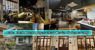 Cafe Enak Buat Nugas atau Kerja di Semarang