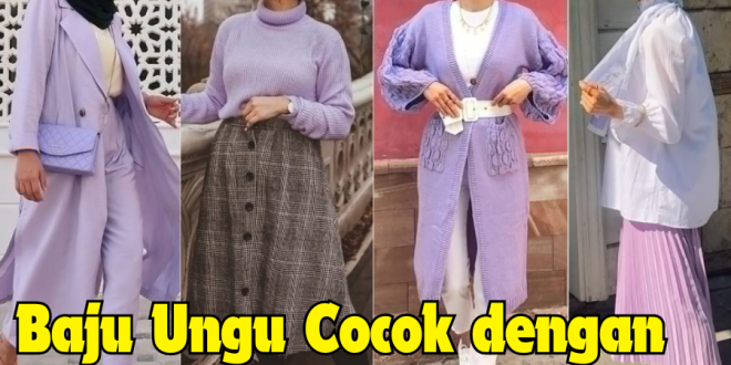 Padukan Baju Ungu dengan Jilbab yang Tepat! Temukan tips dan inspirasi untuk tampil memukau dengan berbagai nuansa ungu dan jilbab yang serasi. Baju ungu cocok dengan jilbab warna apa? Temukan jawabannya di artikel ini!